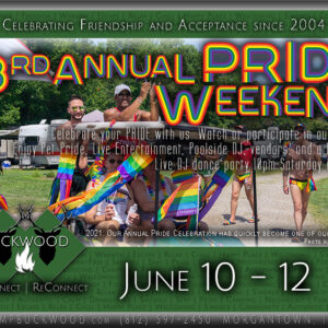 Pride Weekend @ Buckwood!