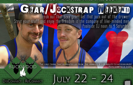 Gear/Jock Strap Weekend @ Buckwood!