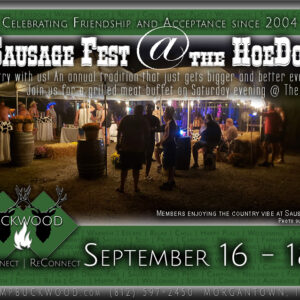 Sausage Fest @ The Hoedown Weekend @ Buckwood!