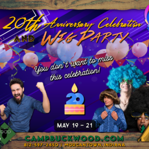 Camp Buckwood 20th Anniversary and Wig Party Weekend Event