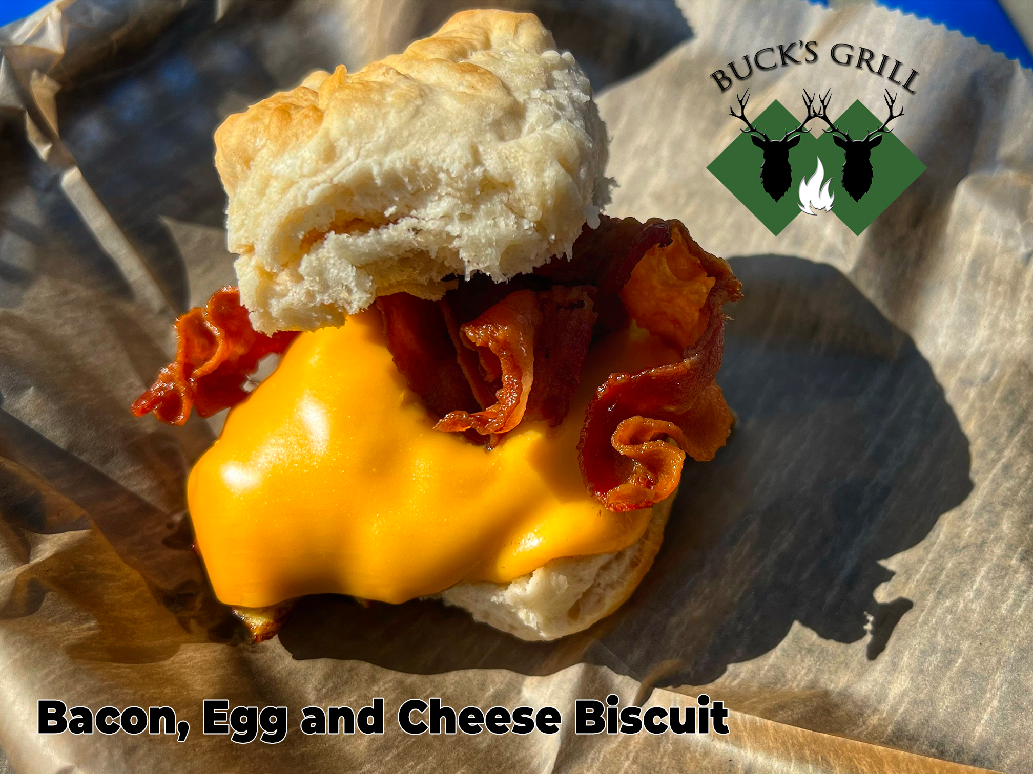Bacon Egg and Cheese Biscuit at Bucks Grill