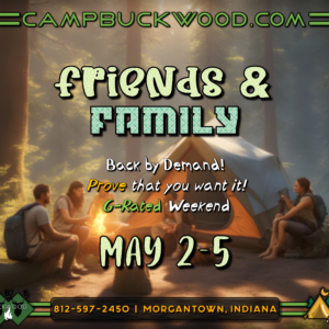 Camp Buckwood 2024 Friends and Family Event Weekend