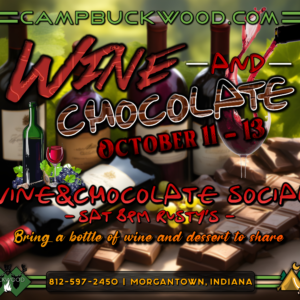 Camp Buckwood 2024 Wine and Chocolate Event Weekend